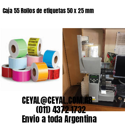 Caja 55 Rollos de etiquetas 50 x 25 mm