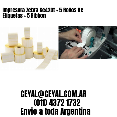 Impresora Zebra Gc420t   5 Rollos De Etiquetas   5 Ribbon