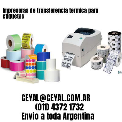 Impresoras de transferencia termica para etiquetas