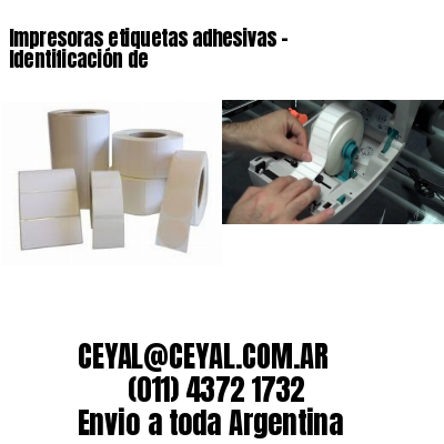 Impresoras etiquetas adhesivas – Identificación de