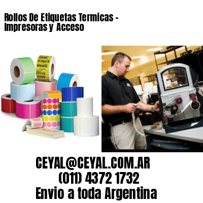 Rollos De Etiquetas Termicas – Impresoras y Acceso