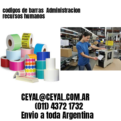 codigos de barras 	Administracion recursos humanos