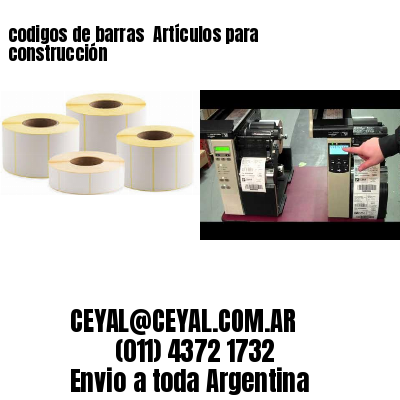 codigos de barras 	Artículos para construcción