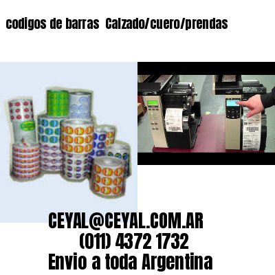 codigos de barras 	Calzado/cuero/prendas