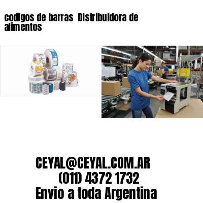 codigos de barras 	Distribuidora de alimentos