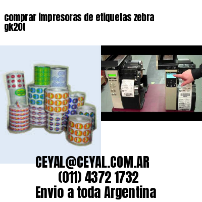 comprar impresoras de etiquetas zebra gk20t