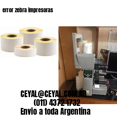 error zebra impresoras