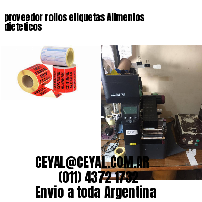 proveedor rollos etiquetas Alimentos dieteticos