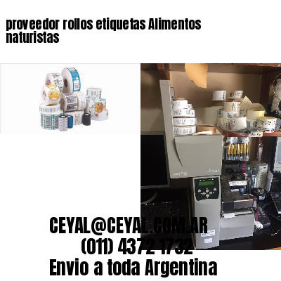 proveedor rollos etiquetas Alimentos naturistas
