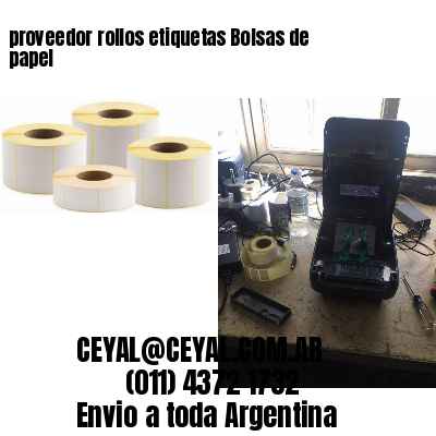 proveedor rollos etiquetas Bolsas de papel