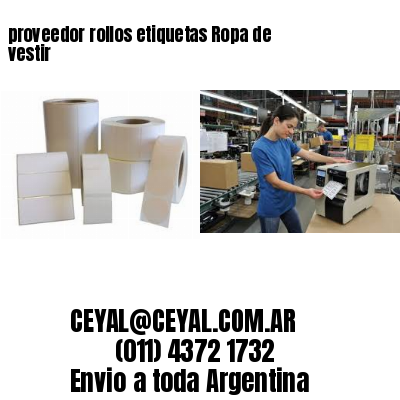 proveedor rollos etiquetas Ropa de vestir