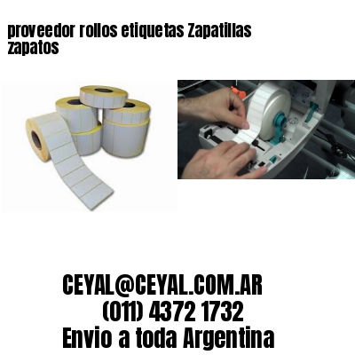 proveedor rollos etiquetas Zapatillas zapatos