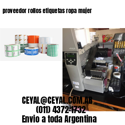proveedor rollos etiquetas ropa mujer