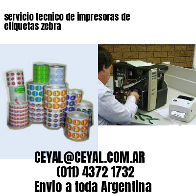 servicio tecnico de impresoras de etiquetas zebra