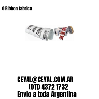 0 Ribbon fabrica