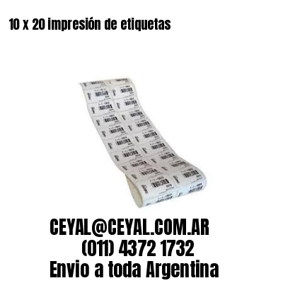 10 x 20 impresión de etiquetas
