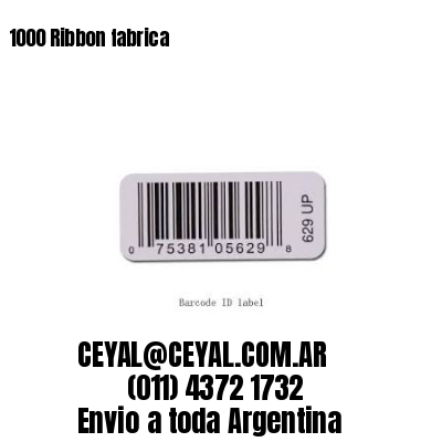 1000 Ribbon fabrica