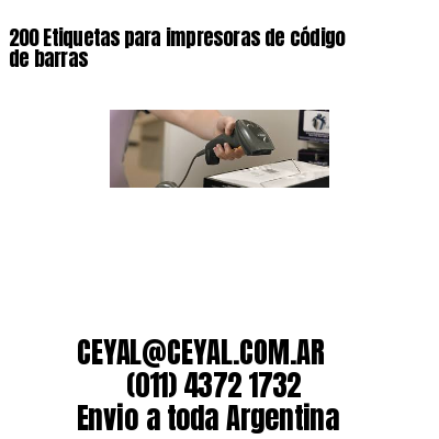 200 Etiquetas para impresoras de código de barras
