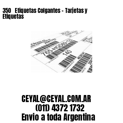 350 ‎ Etiquetas Colgantes – Tarjetas y Etiquetas