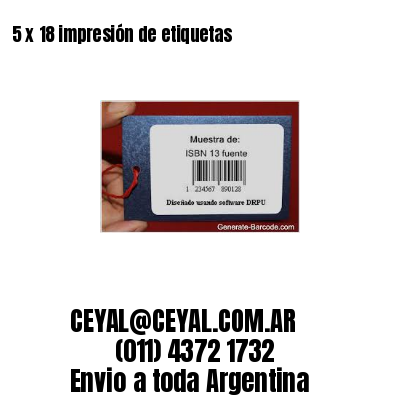 5 x 18 impresión de etiquetas