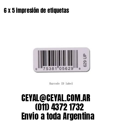 6 x 5 impresión de etiquetas