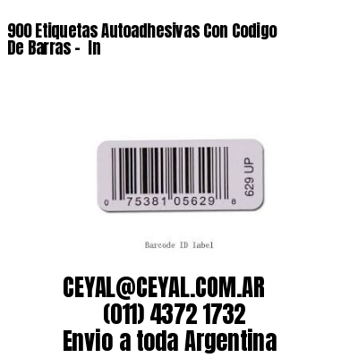 900 Etiquetas Autoadhesivas Con Codigo De Barras –  In