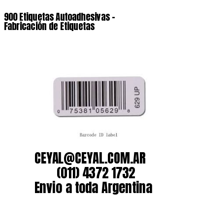 900 Etiquetas Autoadhesivas – Fabricación de Etiquetas