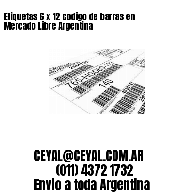 Etiquetas 6 x 12 codigo de barras en Mercado Libre Argentina