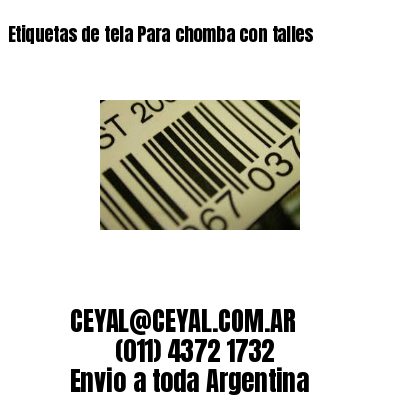 Etiquetas de tela Para chomba con talles