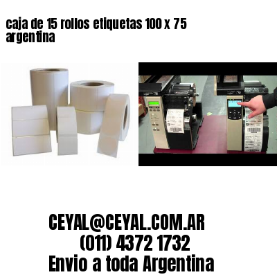 caja de 15 rollos etiquetas 100 x 75 argentina