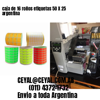 caja de 16 rollos etiquetas 50 X 25 argentina