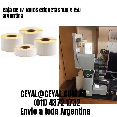 caja de 17 rollos etiquetas 100 x 150 argentina