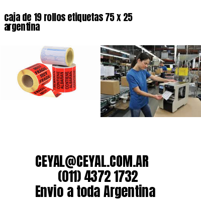 caja de 19 rollos etiquetas 75 x 25 argentina