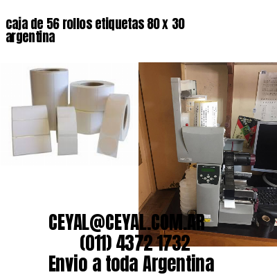 caja de 56 rollos etiquetas 80 x 30 argentina
