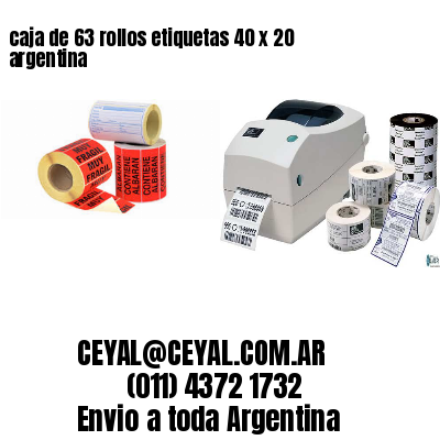 caja de 63 rollos etiquetas 40 x 20 argentina