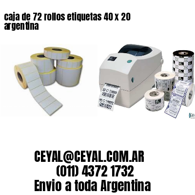 caja de 72 rollos etiquetas 40 x 20 argentina