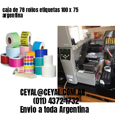caja de 78 rollos etiquetas 100 x 75 argentina