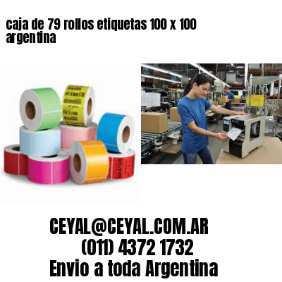 caja de 79 rollos etiquetas 100 x 100 argentina