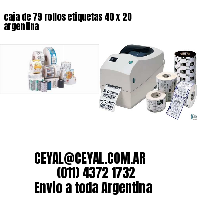 caja de 79 rollos etiquetas 40 x 20 argentina