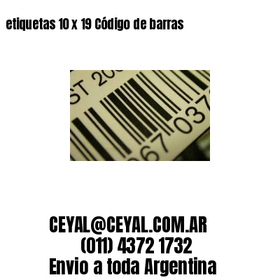 etiquetas 10 x 19 Código de barras