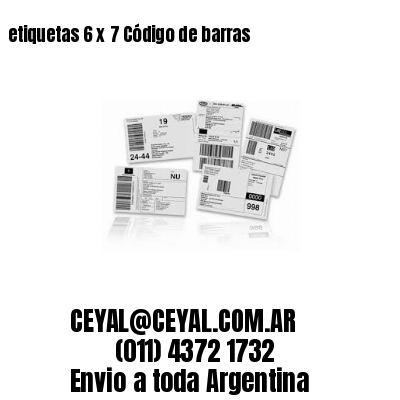 etiquetas 6 x 7 Código de barras