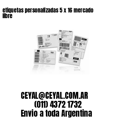 etiquetas personalizadas 5 x 16 mercado libre