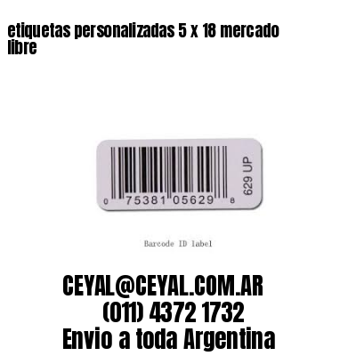 etiquetas personalizadas 5 x 18 mercado libre