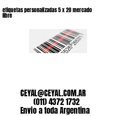 etiquetas personalizadas 5 x 20 mercado libre