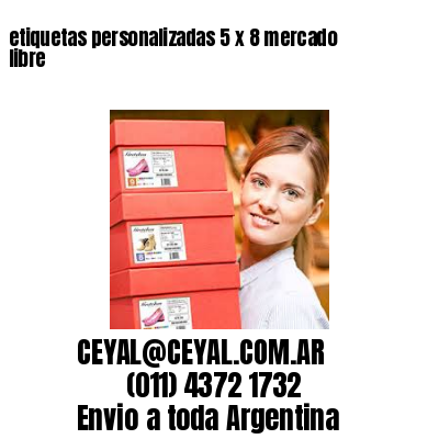 etiquetas personalizadas 5 x 8 mercado libre