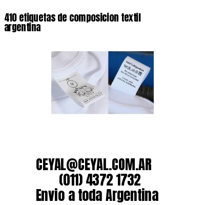 410 etiquetas de composicion textil argentina