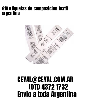 610 etiquetas de composicion textil argentina