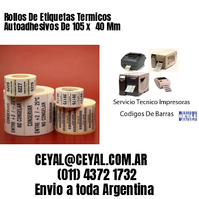 Rollos De Etiquetas Termicos Autoadhesivos De 105 x  40 Mm