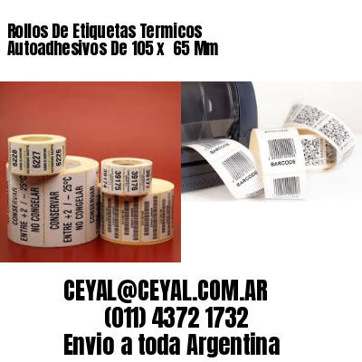 Rollos De Etiquetas Termicos Autoadhesivos De 105 x  65 Mm