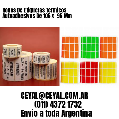 Rollos De Etiquetas Termicos Autoadhesivos De 105 x  95 Mm